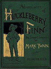 The Adventures of Huckleberry Finn